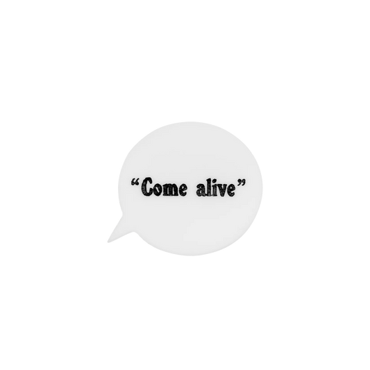 Pulp x Tatty Devine Speech Bubble Brooch - Come Alive